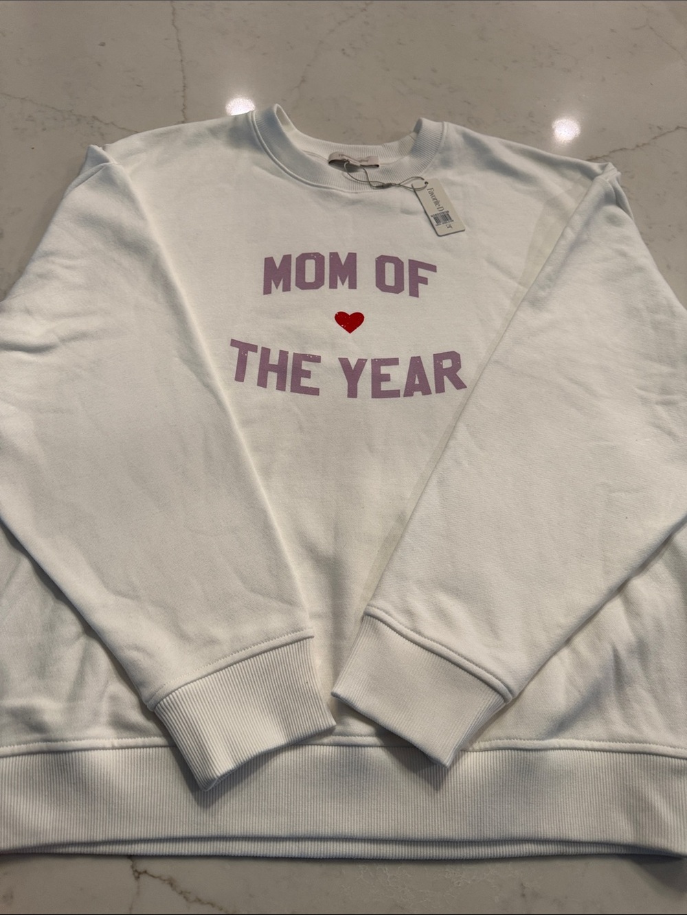 “Mom of the Year FAVORITE DAUGHTER White Crewneck Sweatshirt NWT